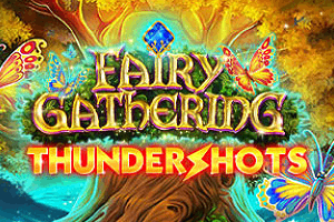 Fairy Gathering: Thundershots